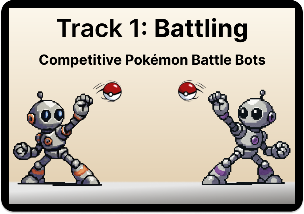 Track 1 - Competitive Battling